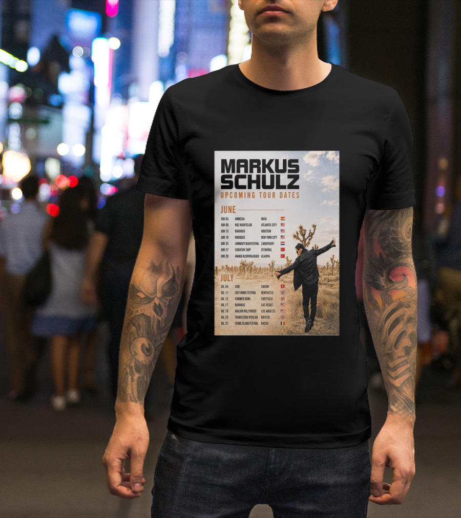 Markus Schulz Upcoming Tour Dates June July 2026 Ibiza Atlantic City Houston Las Vegas T-Shirt