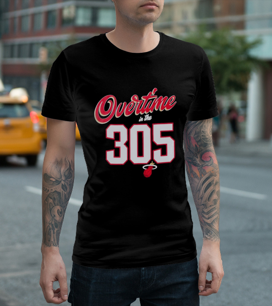 Overtime In The 305 Miami Heat T-Shirt