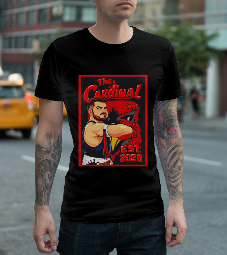 The Cardinal Tweet Tweet Tweet Est 2020 Wrestling T-Shirt