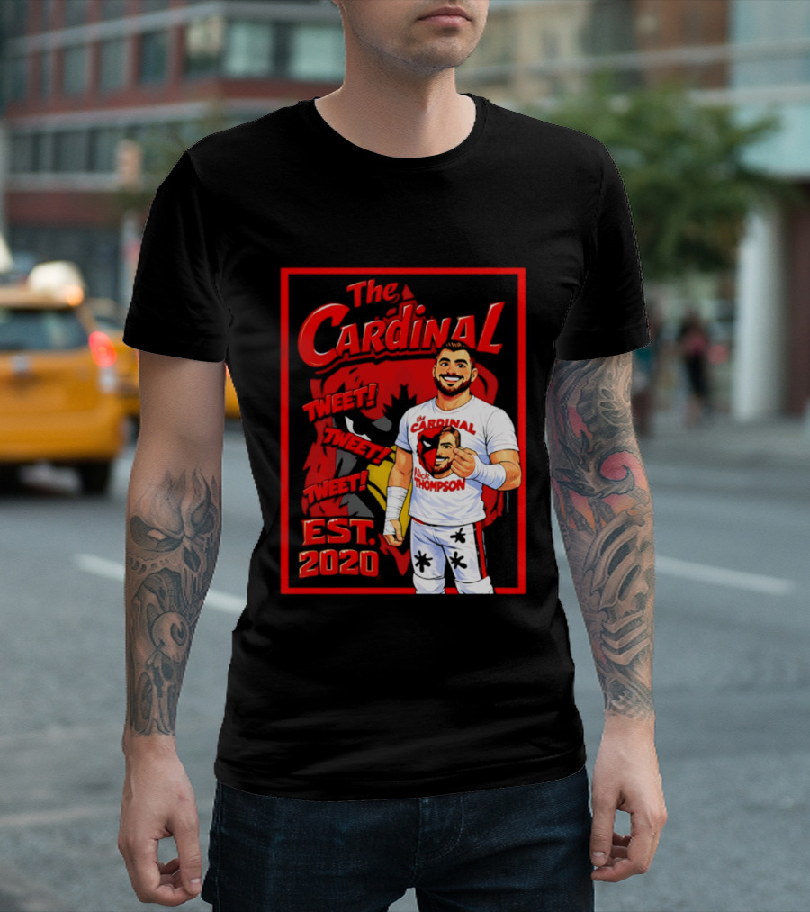The Cardinal Tweet Tweet Tweet Est 2020 Lick Thompson T-Shirt