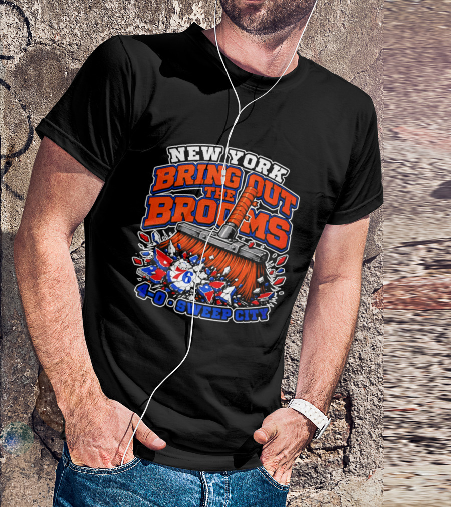 New York Bring Out The Brooms 76ers 4 0 Sweep City T-Shirt