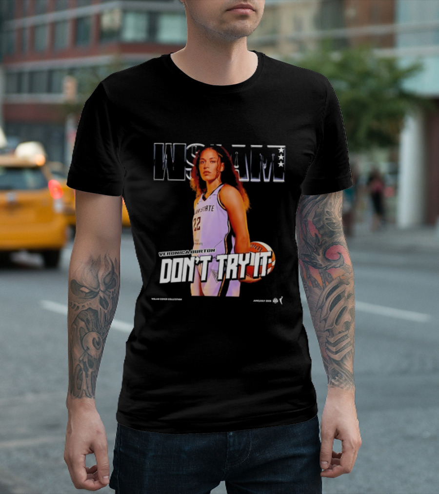 Veronica Burton Don't Try It Golden State Valkyries WSLAM Basketball T-Shirt
