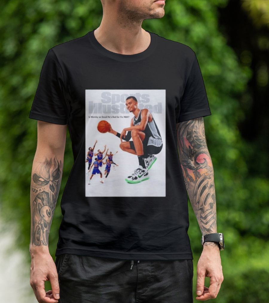 Sports Illustrated Wemby Is So Good He's Bad For The NBA T-Shirt