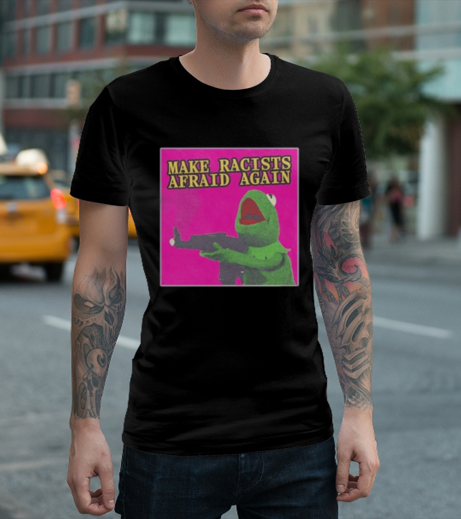 Make Racists Afraid Again Kermit Pepe Parody Pink T-Shirt