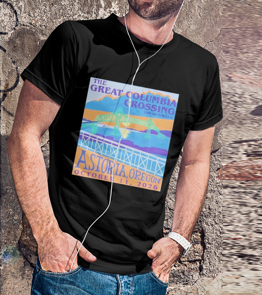 The Great Columbia Crossing 10K Run Walk Astoria Oregon October 11 2026 T-Shirt