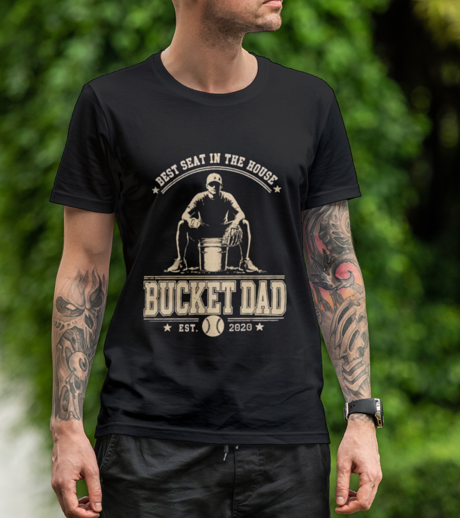 Best Seat In The House Bucket Dad Est 2020 Baseball Coaching T-Shirt