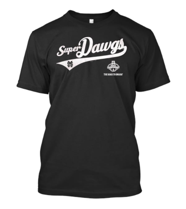 Super Dawgs MSU Baseball The Road To Omaha Mississippi State Bulldogs T-Shirt
