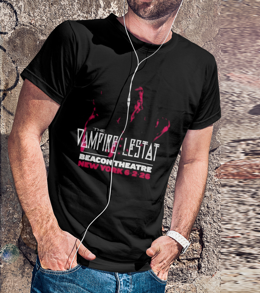 The Vampire Lestat Beacon Theatre New York 6 2 26 T-Shirt