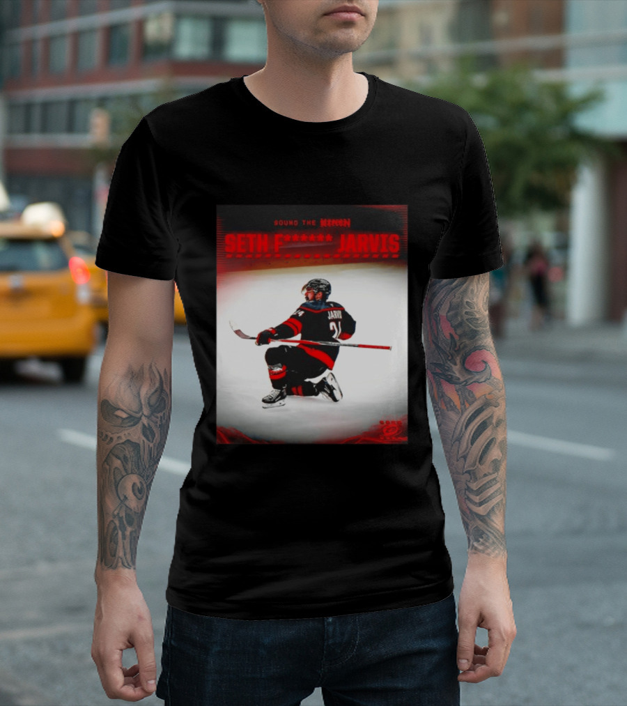 Sound The Siren Seth Jarvis Carolina Hurricanes T-Shirt
