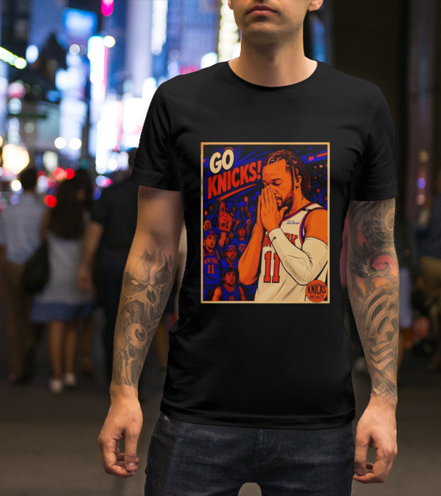 GO KNICKS Jalen Brunson New York Knicks 11 Mexico T-Shirt