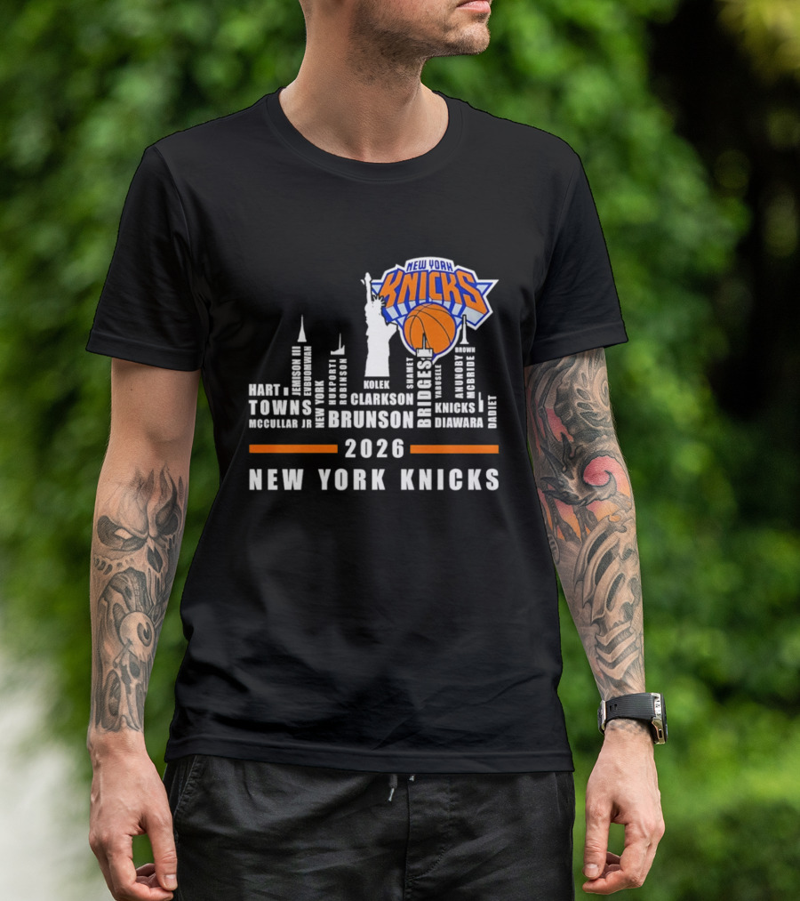 New York Knicks 2026 Team Roster Skyline Statue Of Liberty T-Shirt