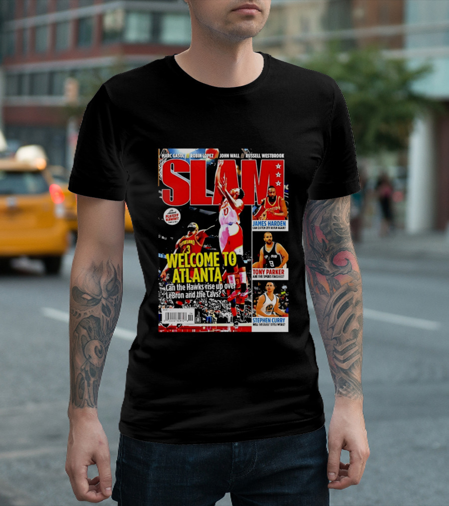 NBA SLAM Welcome To Atlanta Playoff Blowout James Harden Tony Parker Stephen Curry T-Shirt