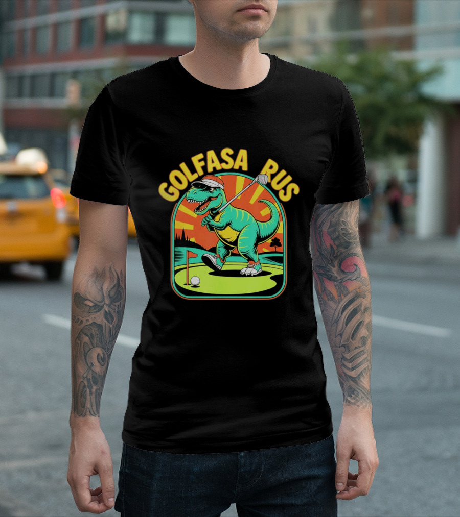 Golfasaurus Rex Dinosaur Golfer On The Course T-Shirt