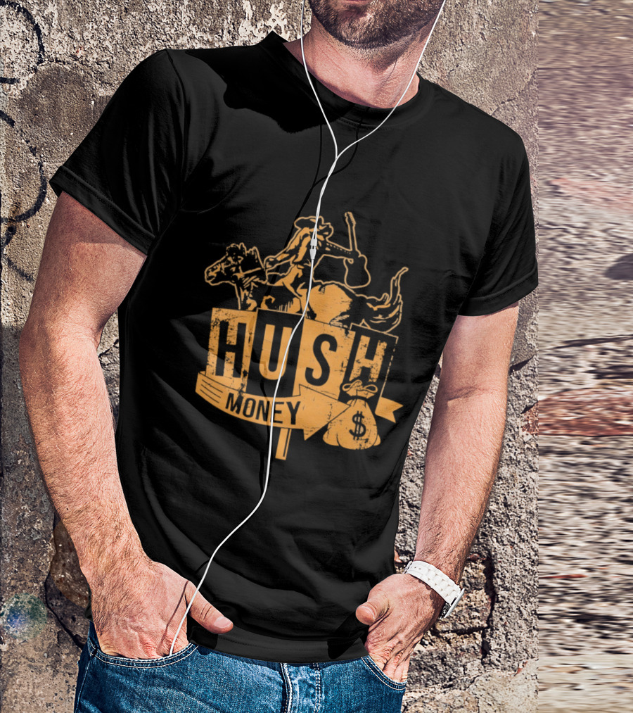 Hush Money Cowboy Horse Dollar Sign Bag T-Shirt