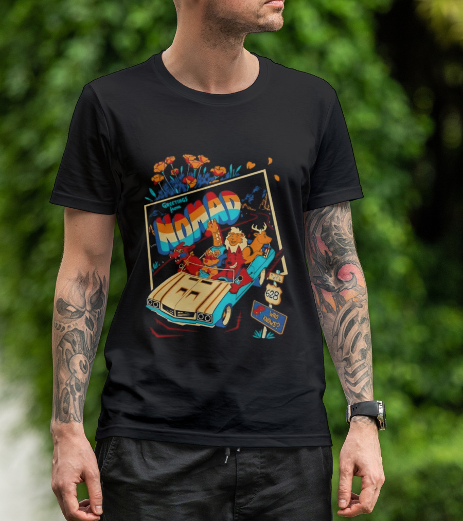 Nomad Adventure With Animals In Car Who Knows Sign T-Shirt