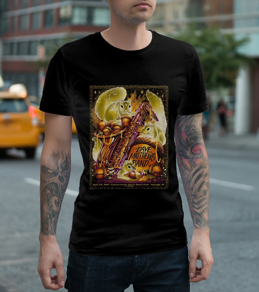 Dave Matthews Band June 5 2026 Coastal Credit Union Music Park Raleigh NC Squirrels Saxophone Acorns T-Shirt