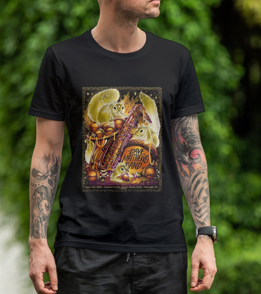 Dave Matthews Band June 5 2026 Coastal Credit Union Music Park Raleigh NC Squirrels Saxophone Acorns T-Shirt
