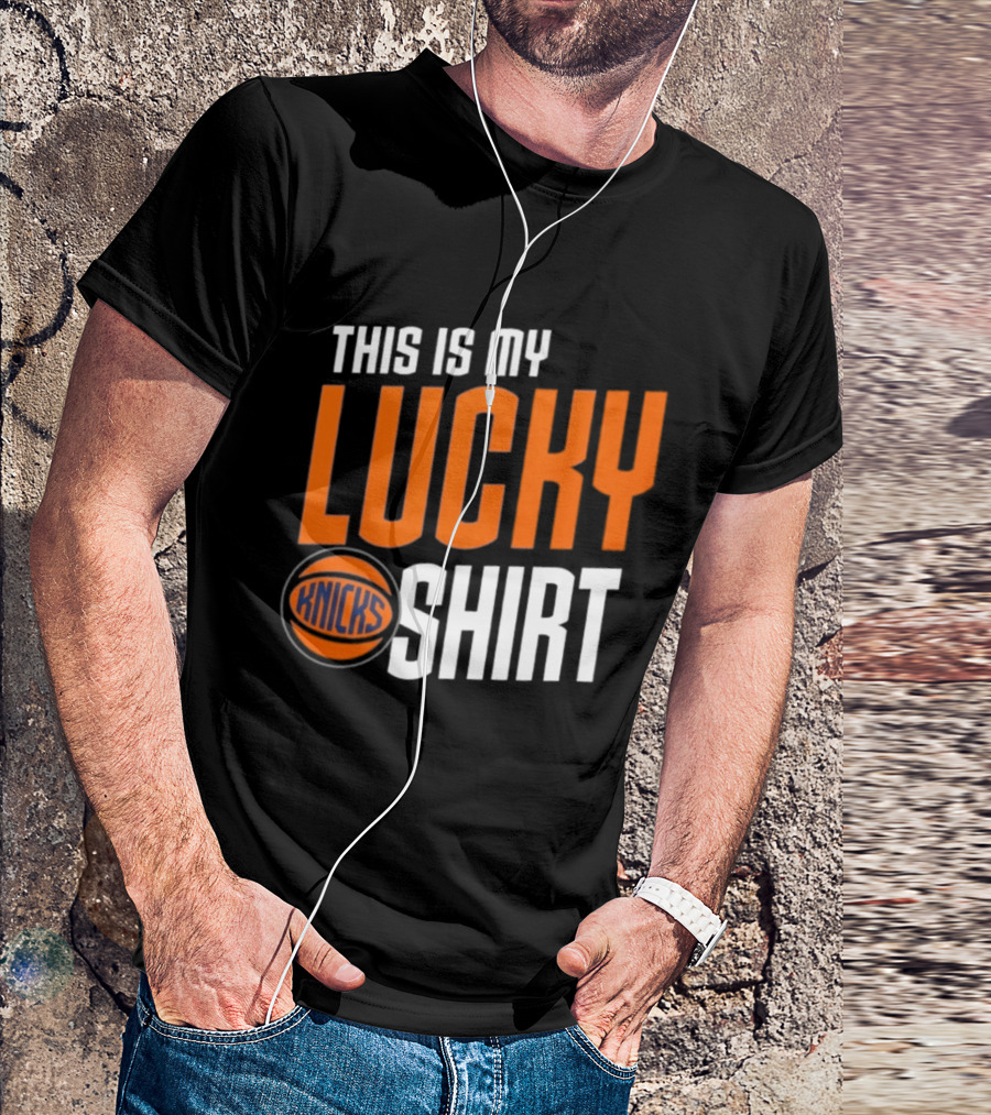 New York Knicks This Is My Lucky Knicks T-Shirt