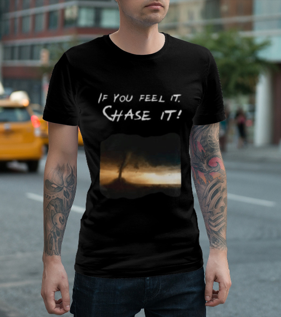 If You Feel It Chase It Beryl Hurricane Anime 2024 T-Shirt