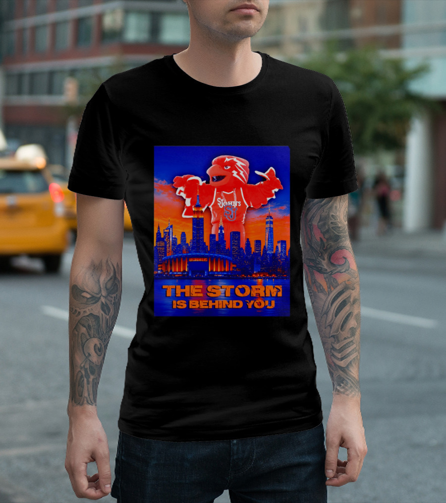 St John's University Red Storm Mascot With New York City Skyline The Storm Is Behind You T-Shirt