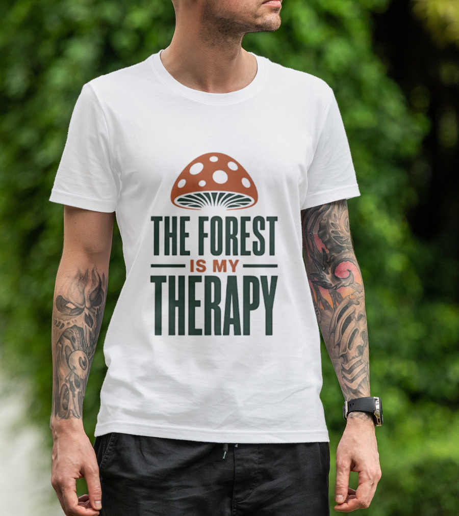 The Forest Is My Therapy Mushroom T-Shirt