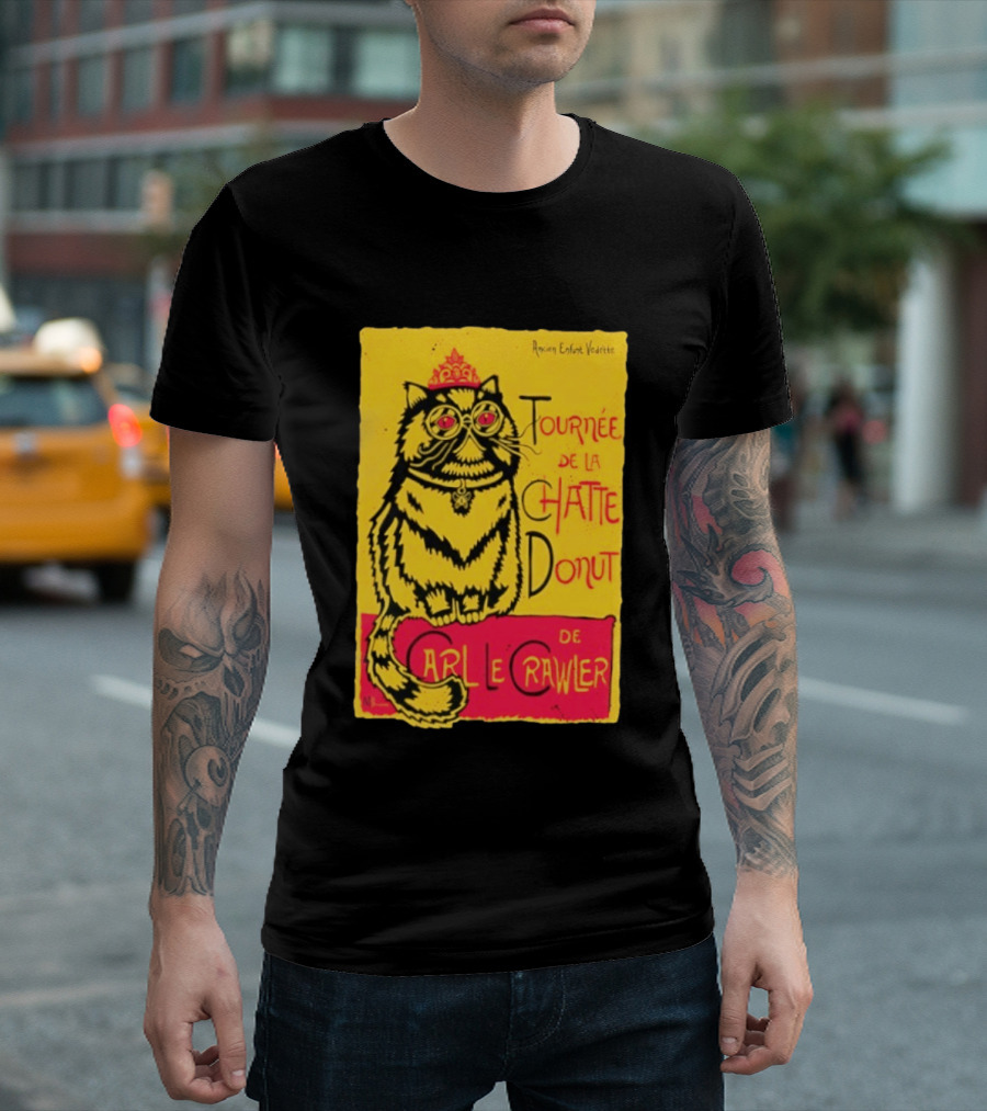 Ancien Enfant Vedette Tournee De La Chatte Donut De Carl Le Crawler Cat T-Shirt