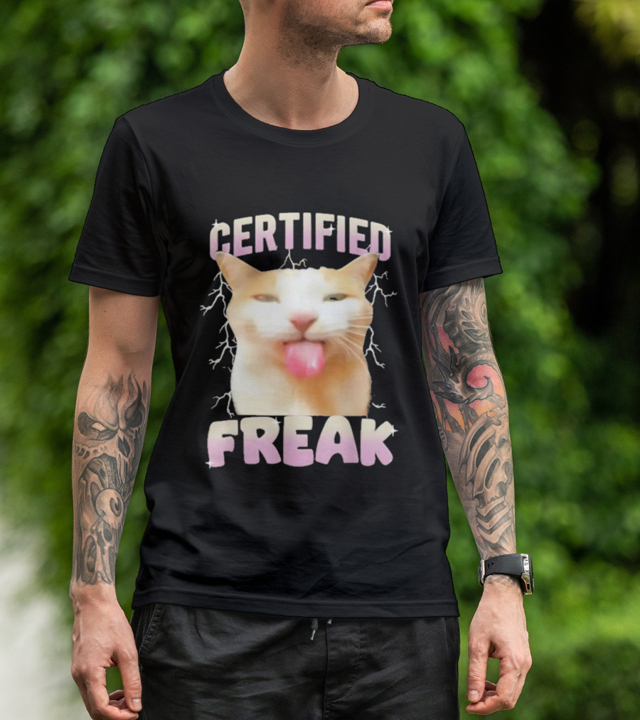 Certified Freak Cat Meme Humor Cursed Cats Eat Cement T-Shirt