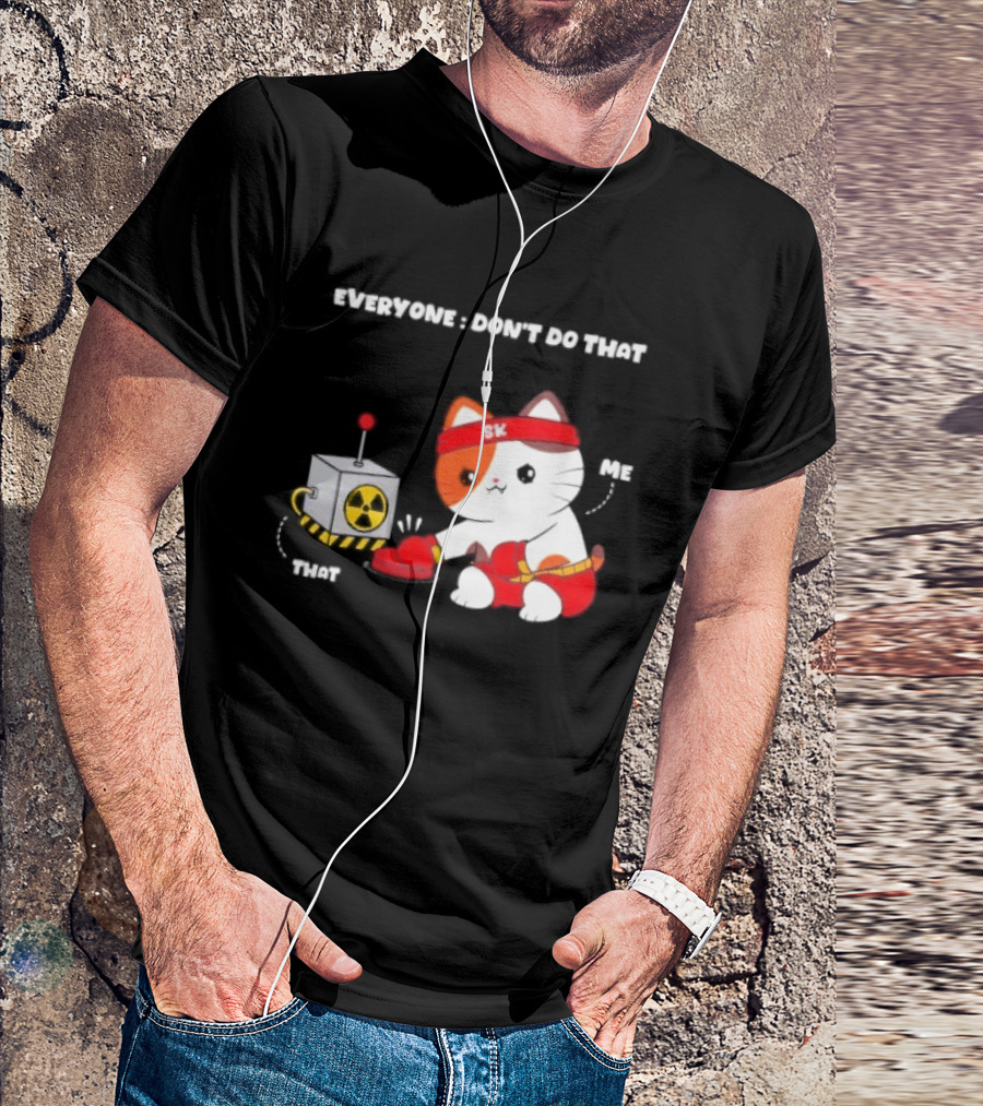 Cute Cat SK Headband Boxing Gloves Pressing Nuclear Button Don't Do That T-Shirt