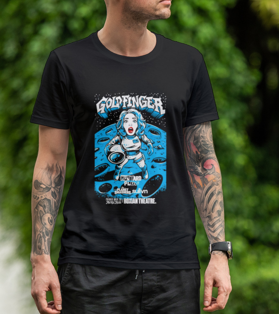 Goldfinger Mustard Plug The Planet Smashers Roxian Theatre November 19 Sullvn T-Shirt