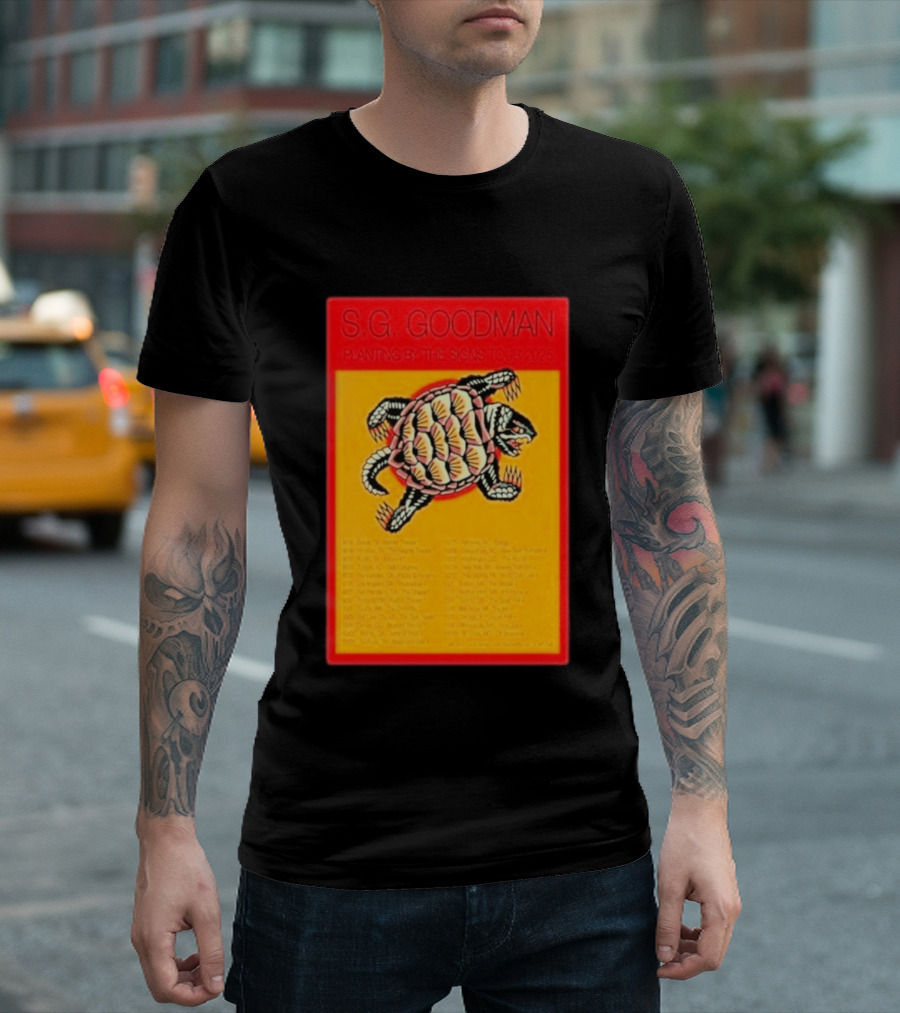 S.G. Goodman Planting By The Signs Tour 2025 Turtle Artwork And Tour Dates T-Shirt