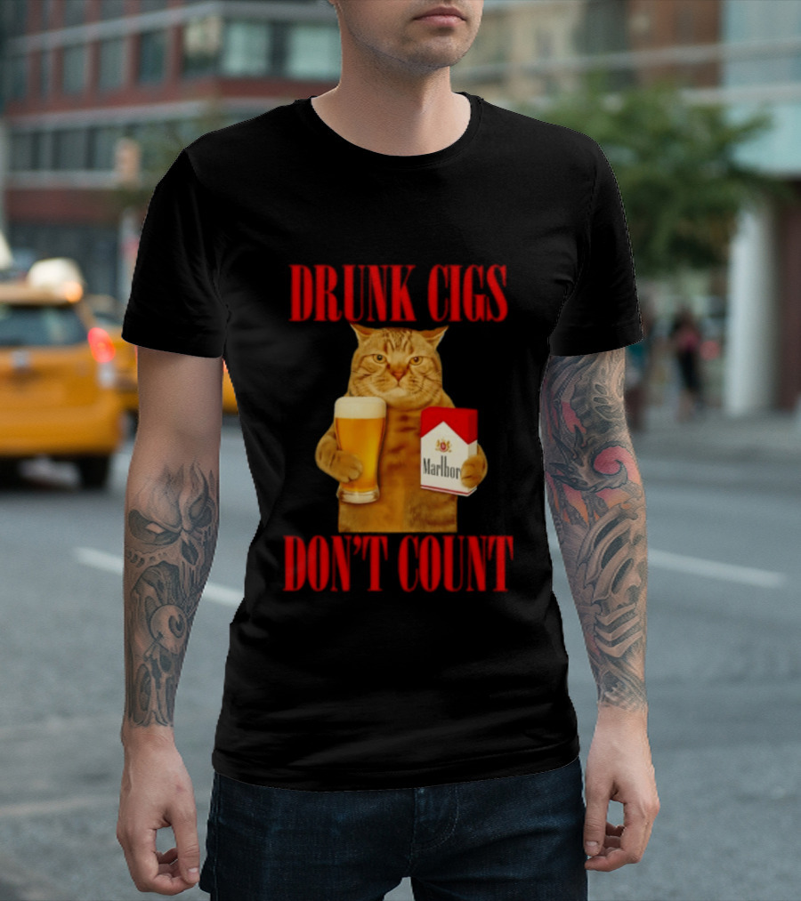 Drunk Cigs Don't Count Cat With Beer And Cigarette Pack T-Shirt