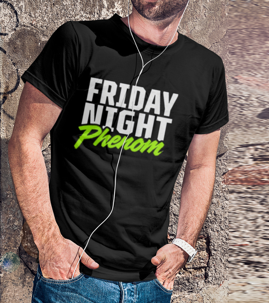 Friday Night Phenom Football Sports Stadium Lights Game T-Shirt