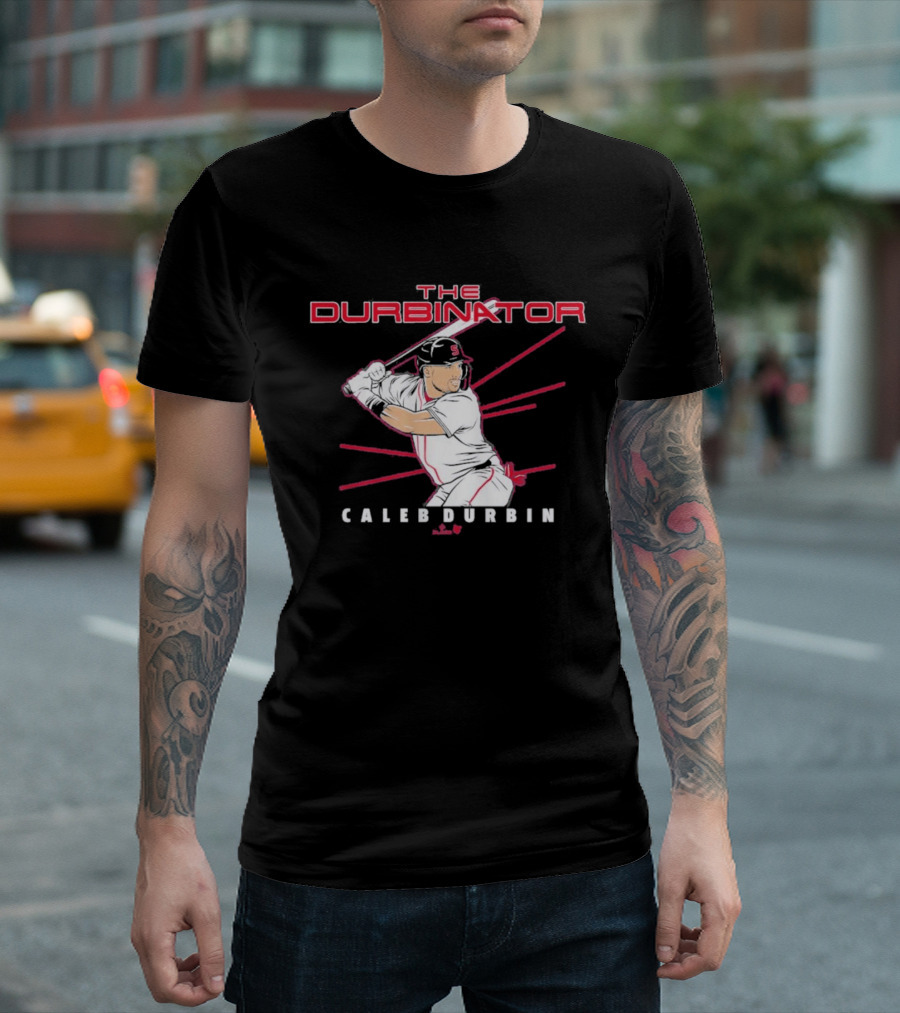 The Durbinator Caleb Durbin Baseball Player Boston T-Shirt