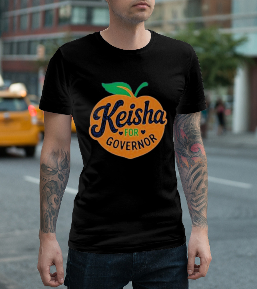 Keisha For Governor Peach T-Shirt
