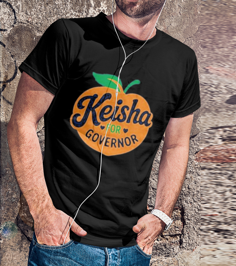 Keisha For Governor Peach T-Shirt