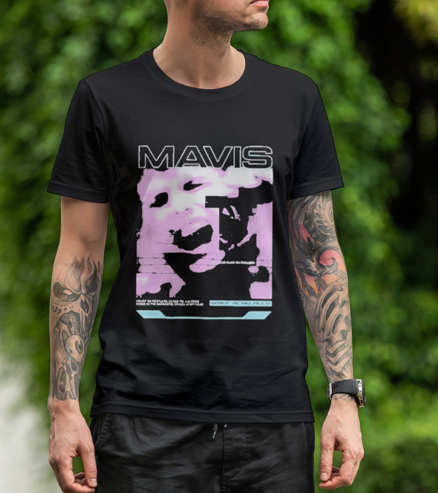 MAVIS Grief Is No Ally Accelerated Emotions Version 2 T-Shirt