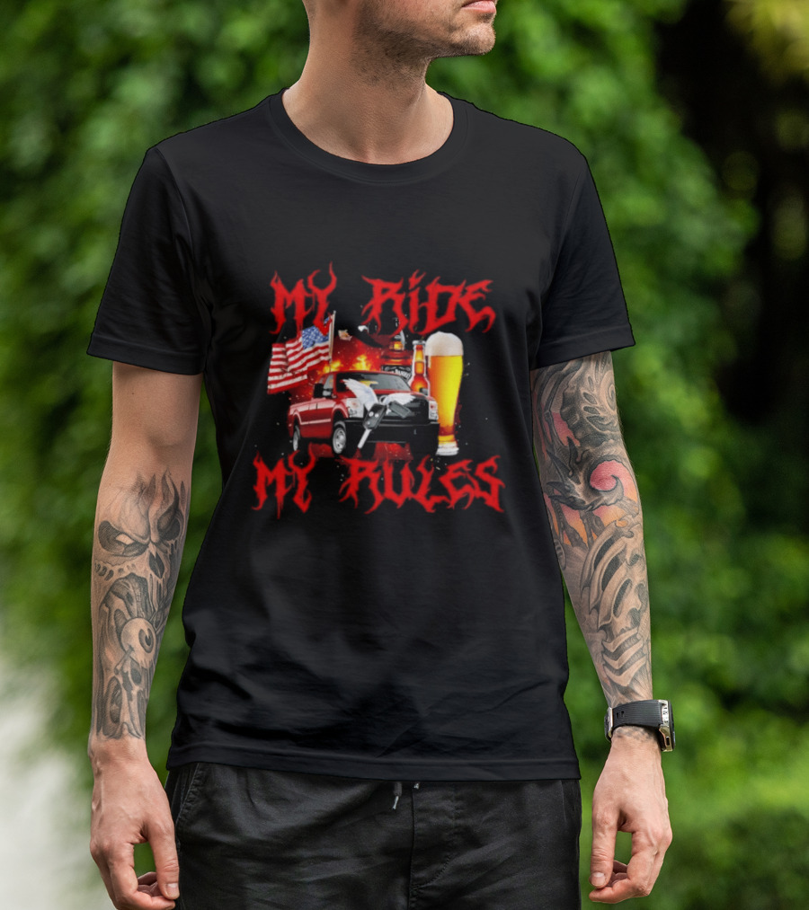 My Ride My Rules American Flag Truck And Beer T-Shirt