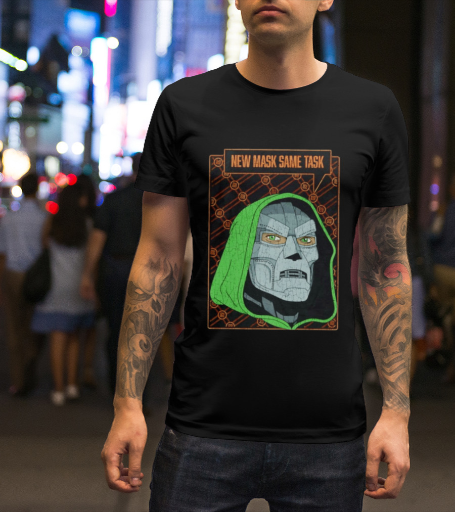 New Mask Same Task Doctor Doom Marvel Villain Green Hood Comic Book Hero T-Shirt