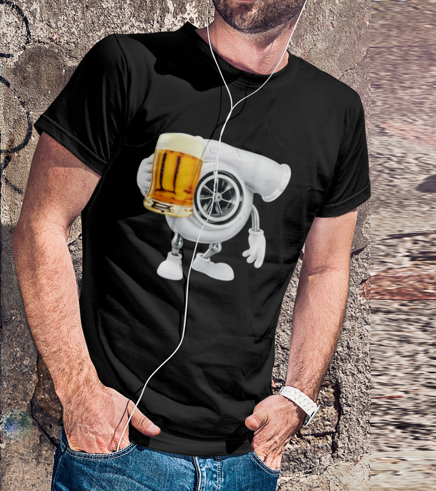 Turbo Beer Turbocharger Car Enthusiast Character With Beer T-Shirt
