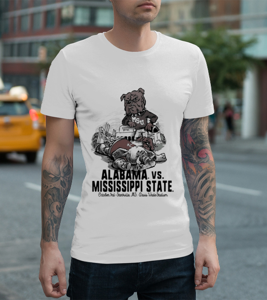 Alabama Vs Mississippi State October 3rd Starkville MS Davis Wade Stadium MSU T-Shirt