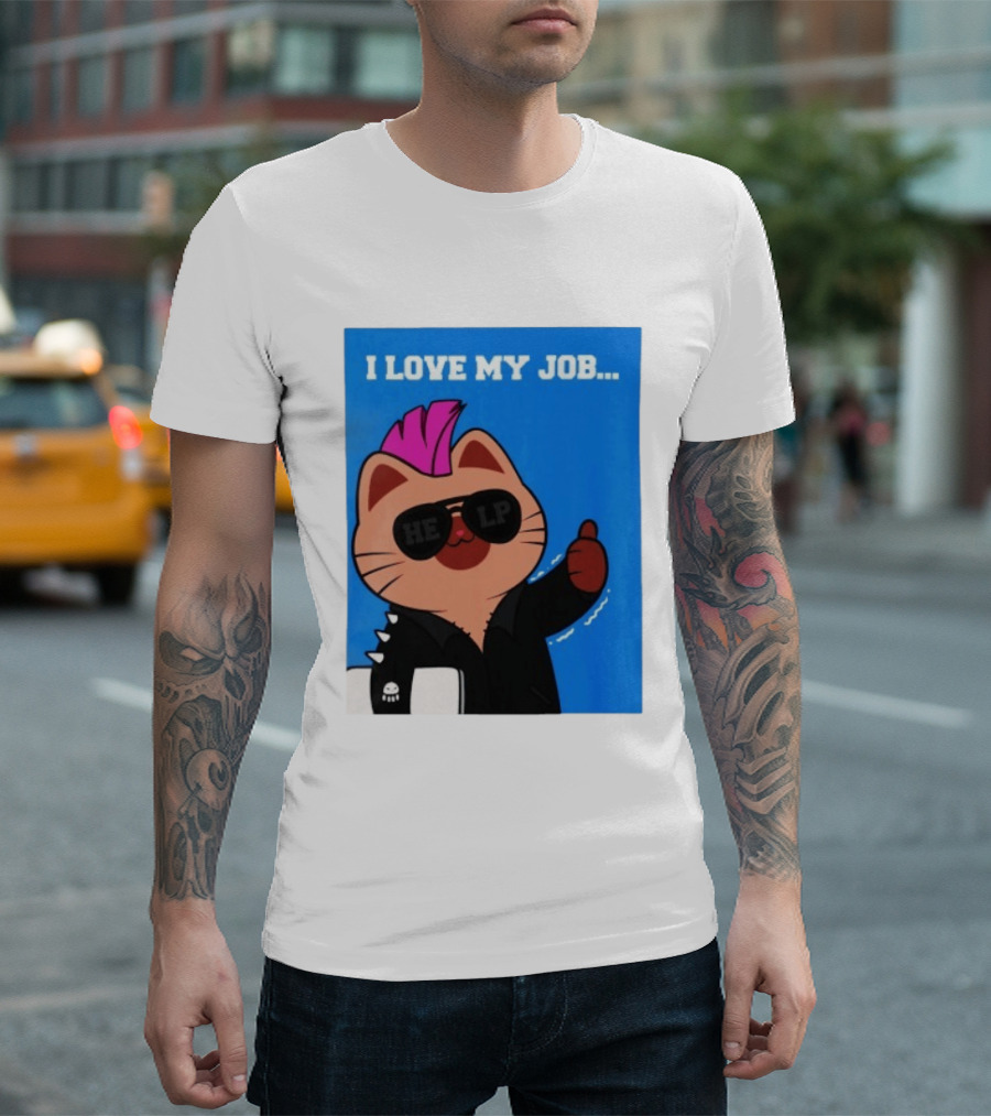 I Love My Job Punk Cat Help Sunglasses Office Humor Thumbs Up T-Shirt