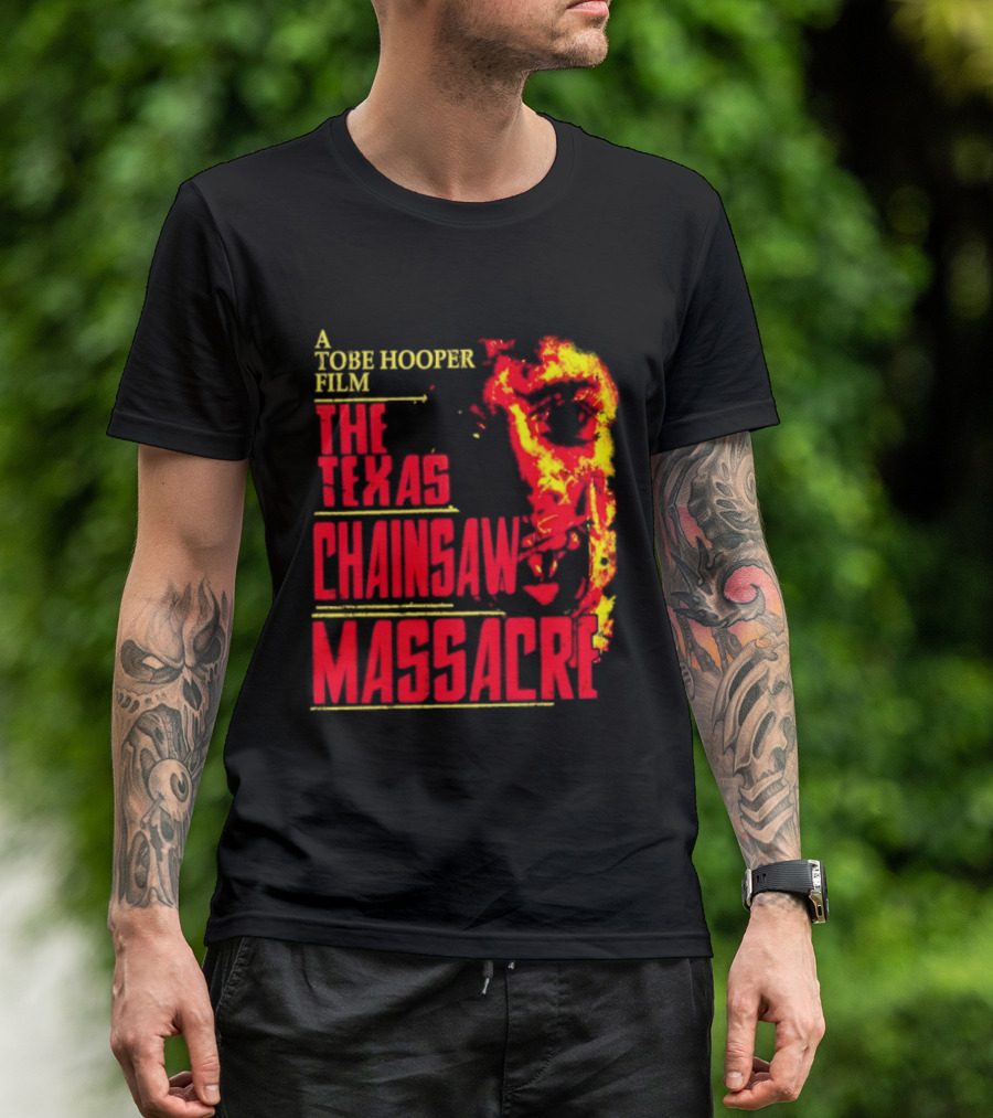 A Tobe Hooper Film The Texas Chainsaw Massacre Flame Chainsaw T-Shirt