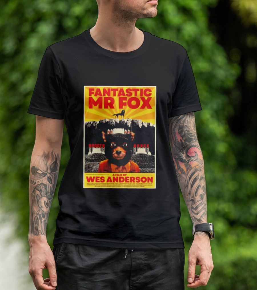 Fantastic Mr Fox Wes Anderson Film Boggis Bunce Bean Be An Animal T-Shirt