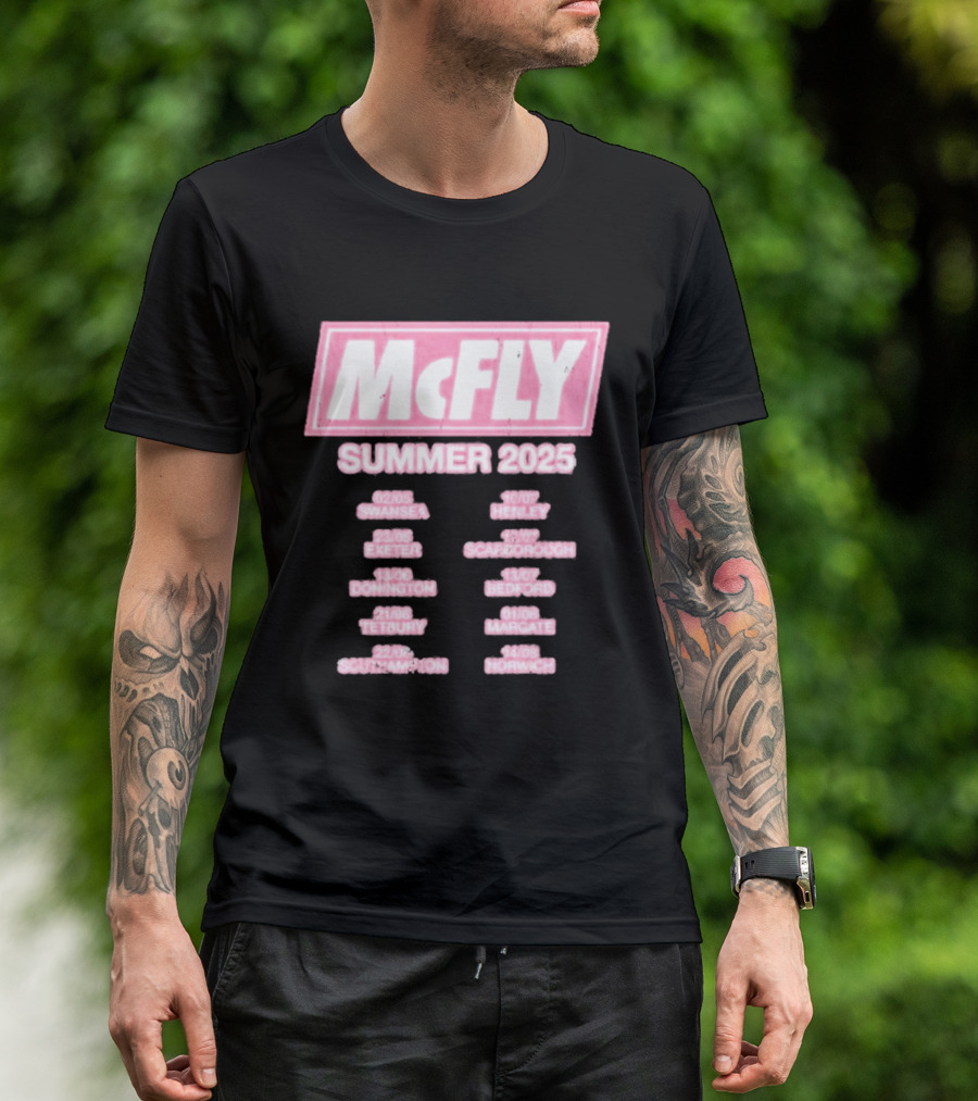 McFly Summer 2025 Tour Dates Swansea Exeter Donington Tetbury Southampton Henley Scarborough Bedford Margate Norwich T-Shirt
