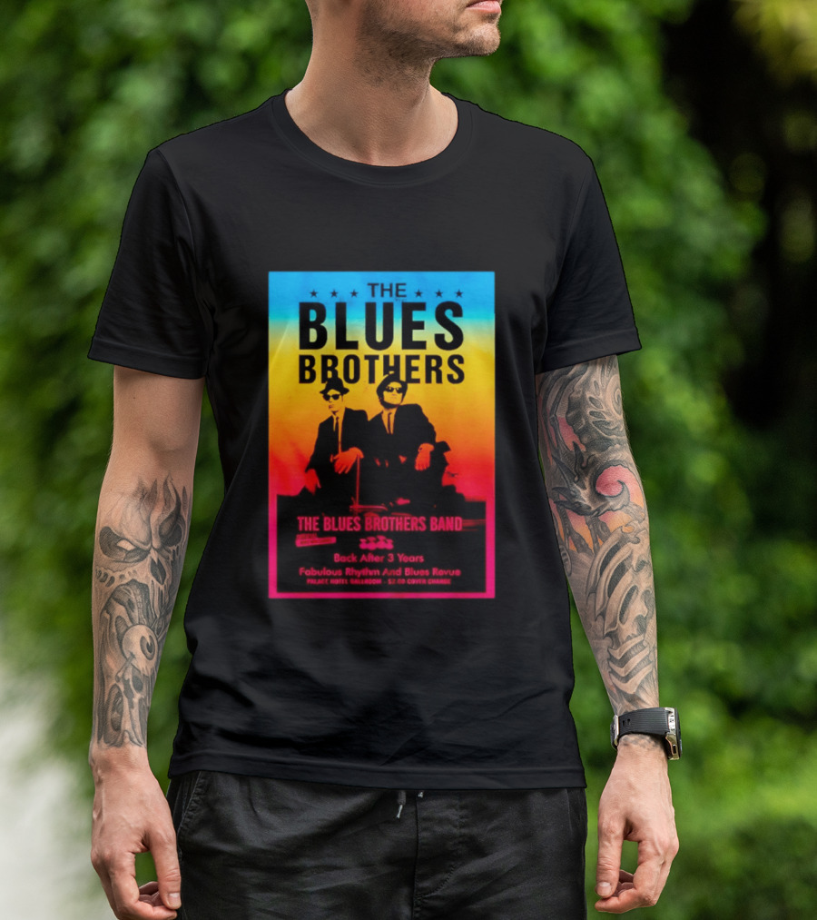 The Blues Brothers Band Back After 3 Years Fabulous Rhythm And Blues Revue T-Shirt