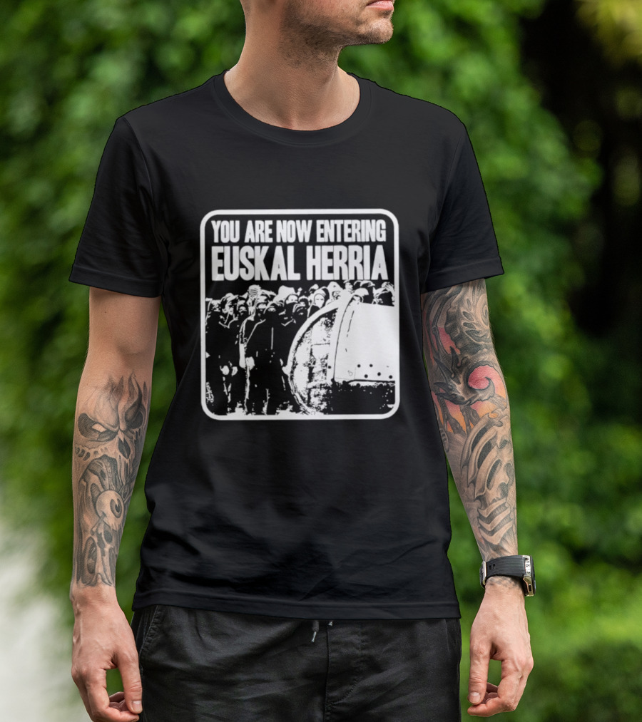 You Are Now Entering Euskal Herria Cosmic Tentacles Studio Edition Historic Basque Country Graffiti T-Shirt