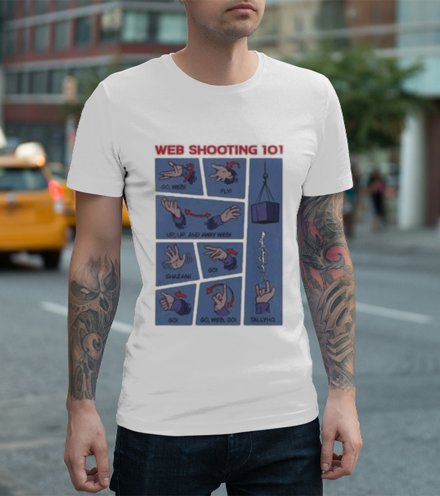 Web Shooting 101 Go Web Fly Up Up And Away Shazam Go Tallyho T-Shirt