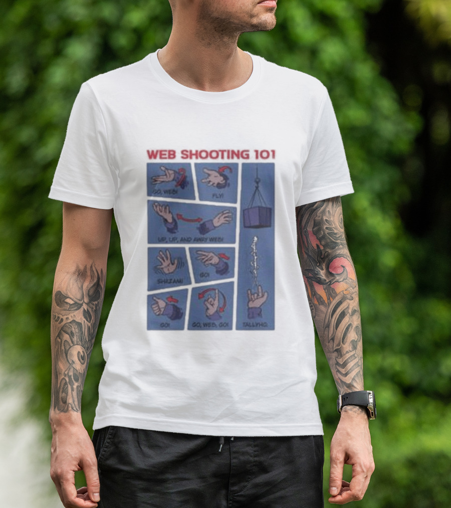 Web Shooting 101 Go Web Fly Up Up And Away Shazam Go Tallyho T-Shirt
