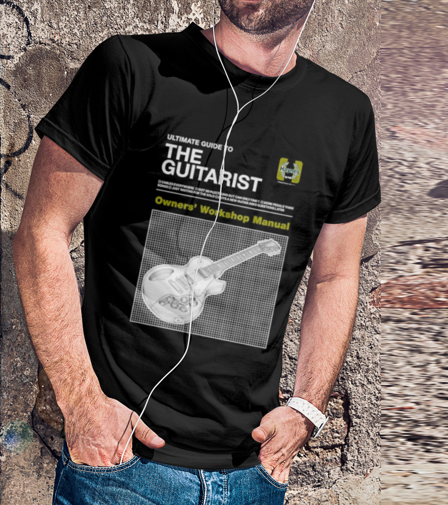 Owners' Workshop Manual For The Guitarist Ultimate Guide T-Shirt