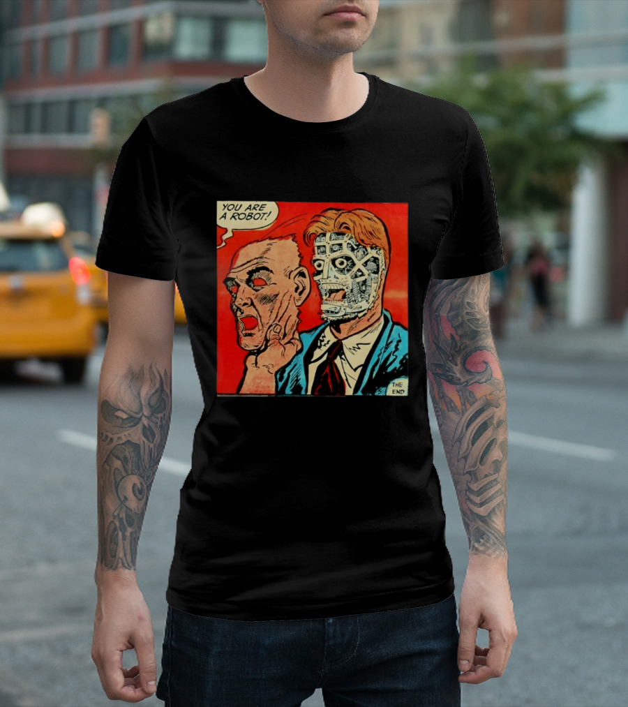 You Are A Robot Comic Style Mask Reveal The End T-Shirt